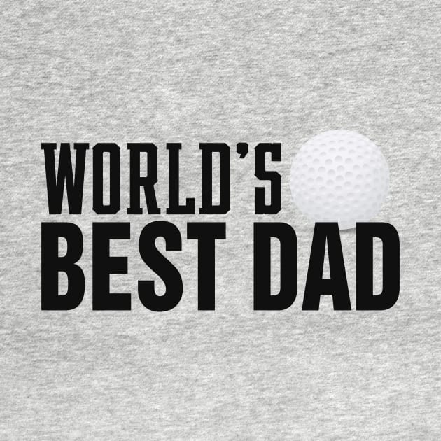 Simple World's Best Dad Typography with Golf Ball by Jasmine Anderson